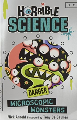 Microscopic Monsters (Horrible Science) by NICK ARNOLD