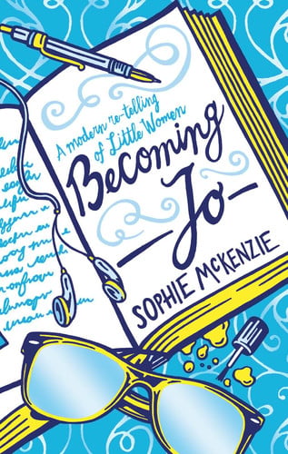 Becoming Jo by McKenzie, Sophie
