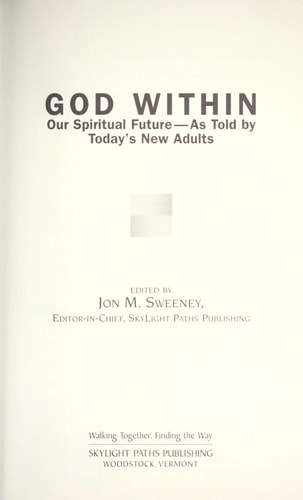 God Within: Our Spiritual Future--As Told by Today's New Adults