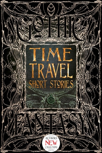 Time Travel Short Stories by Brian Trent