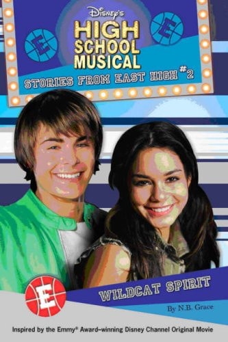 DISNEY ''HIGH SCHOOL MUSICAL'' WILDCAT SPIRIT (STORIES FROM EAST HIGH: 2): WILD SPIRIT' by Cathy Hapka
