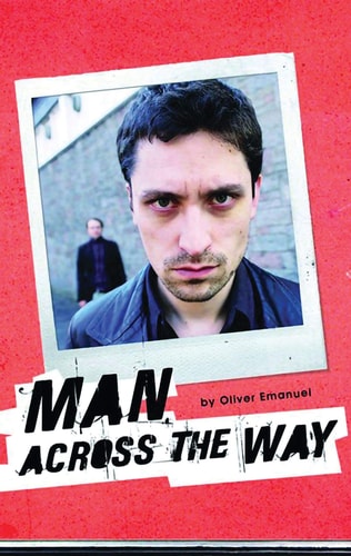 Man Across the Way/Magpie Park: Two Plays by Oliver Emanuel (Oberon Modern Plays) by Oliver Emanuel