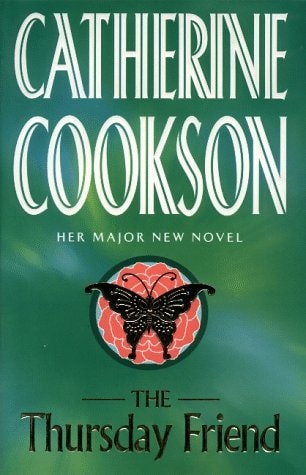 The Thursday Friend by Catherine Cookson