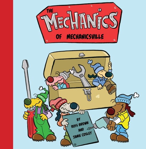 Mechanics of Mechanicsville by Brown, Russ