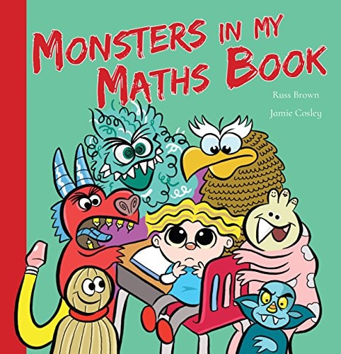 Monsters in My Maths Book by Russ Brown
