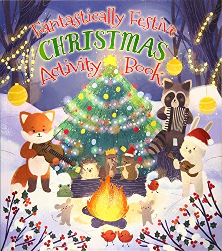 Fantastically Festive Christmas Activity Book by Jane Moseley, Jackie Strachan