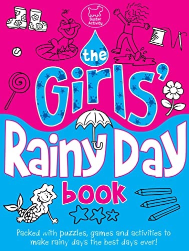 The Girls' Rainy Day Book by Ellen Bailey