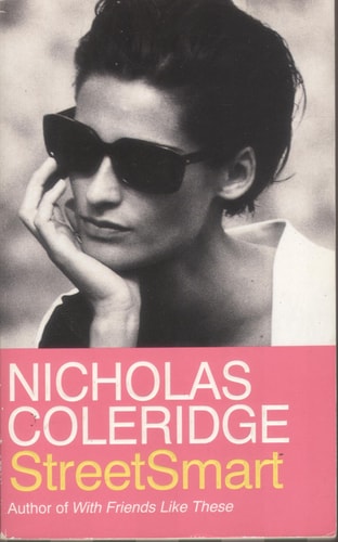 Streetsmart by Nicholas COLERIDGE
