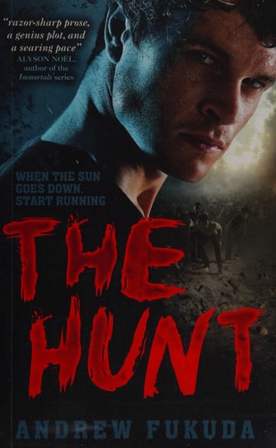 The Hunt by Andrew Fukuda