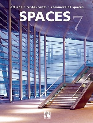 Spaces 7: Offices, Restaurants, Commercial Spaces (English and Spanish Edition) by Fernando de Haro, Omar Fuentes