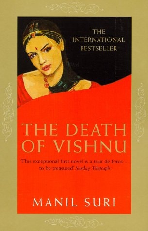 The Death of Vishnu by Manil Suri