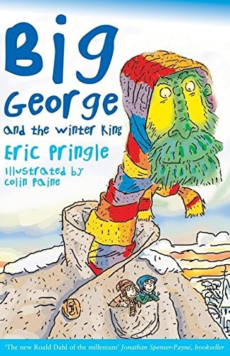 Big George and the Winter King by Eric Pringle