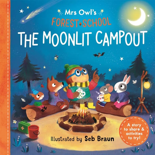 The moonlit campout: a story to share & activities to try by Symons, Ruth