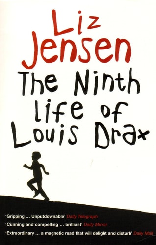 The Ninth Life of Louis Drax by Liz Jensen
