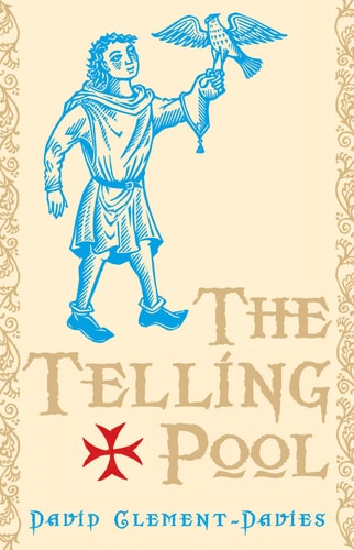 The Telling Pool by David Clement-Davies