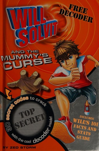 Will Solvit and the Mummy's Curse by Zed Storm