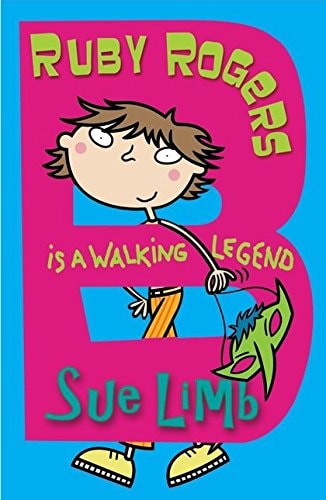 Ruby Rogers is a Walking Legend by Sue Limb
