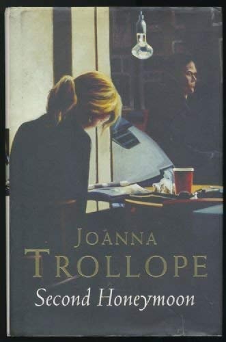 Second Honeymoon: Traveller's Edition by Joanna Trollope