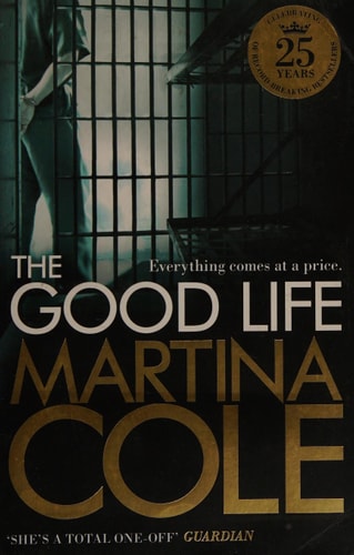 The Good Life by Martina Cole