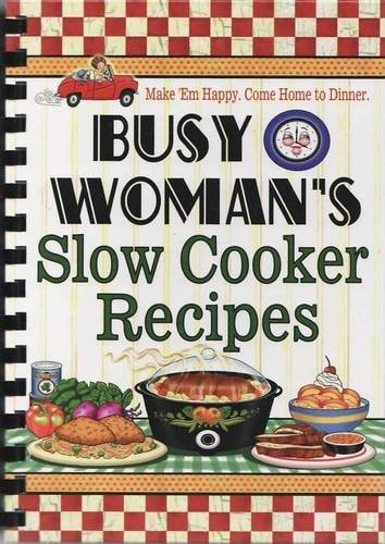 Busy Woman's Slow Cooker Recipes by Hinkler Books Pty, Limited