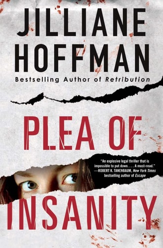 Plea of Insanity (Thorndike Press Large Print Basic) by Jilliane Hoffman