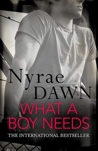 What a Boy Needs by Nyrae Dawn