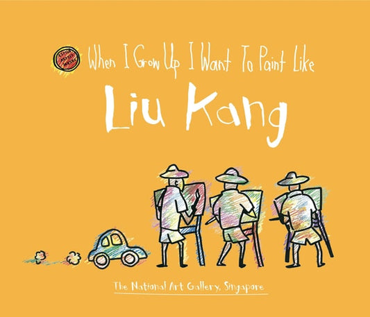 When I Grow Up I Want to Paint Like Liu Kang (Little Artists) by Singapore The National Gallery of Art