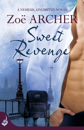 Sweet Revenge: Nemesis, Unlimited Book 1 (A thrilling histor by Zoe Archer