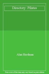 The Pilates Directory by Alan Herdman