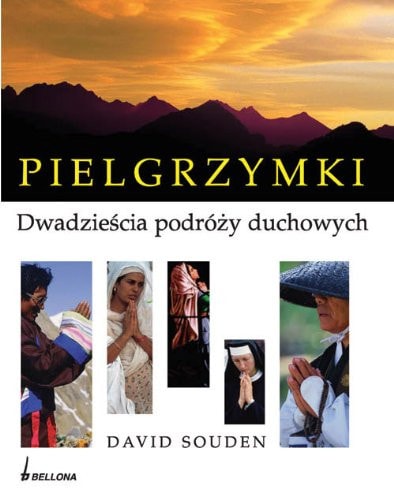Pielgrzymki dwadziescia podrozy duchowych