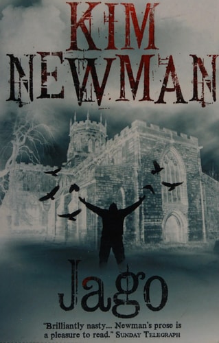 Jago by Kim Newman