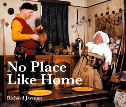 No Place Like Home by Richard Jarman