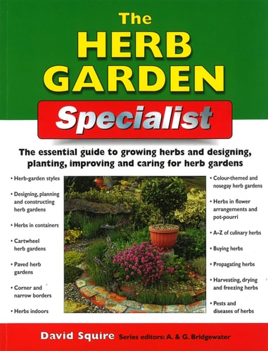 Herb Garden Specialist: Specialist Series by David Squire