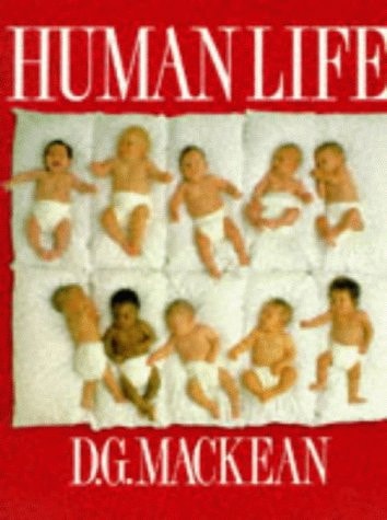 Human Life by D. G. Mackean