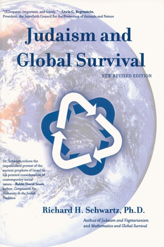 Judaism and Global Survival by Richard H. Schwartz