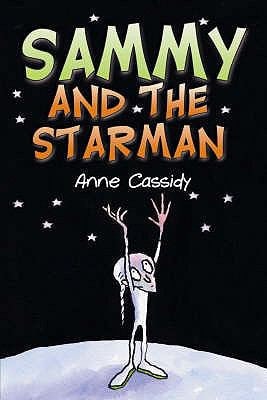 Sammy and the Starman by Anne Cassidy
