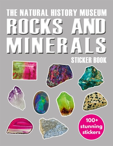 Rocks and Minerals Sticker Book (Natural History Museum Sticker Books) by Natural History Museum