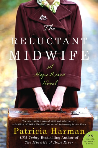 The Reluctant Midwife: A Hope River Novel (Hope River, 2) by Patricia Harman