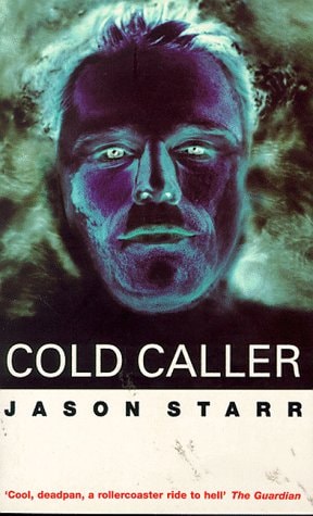 Cold Caller by Jason Starr