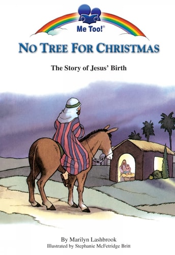 No Tree for Christmas (Me Too!) by Marilyn Lashbrook