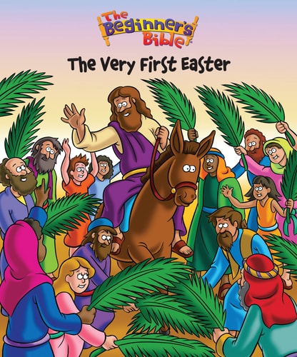The Very First Easter (Beginners Bible S) by Catherine DeVries