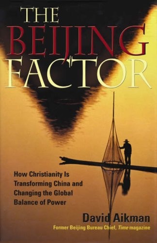The Beijing Factor by david-aikman
