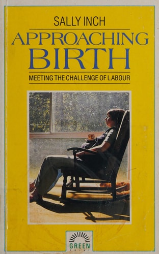 Approaching Birth by Sally Inch