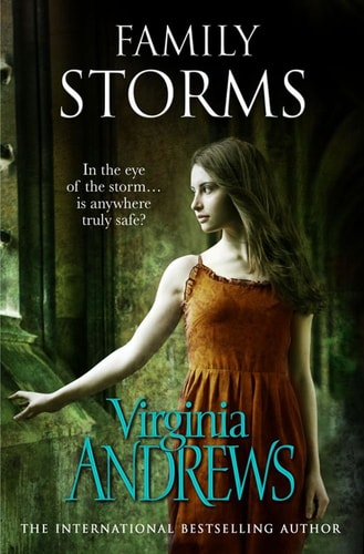 Family Storms by Virginia C. Andrews