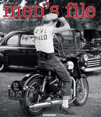 Men's File: Tracing the Roots of Style by Nick Clements