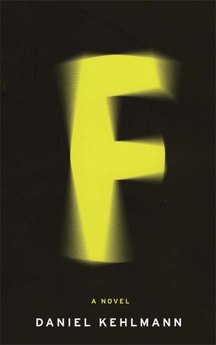 F Export Edition by Daniel Kehlmann