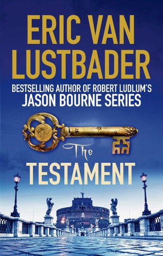 The Testament by Eric Van Lustbader
