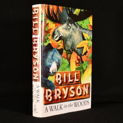 A Walk in the Woods by Bill Bryson