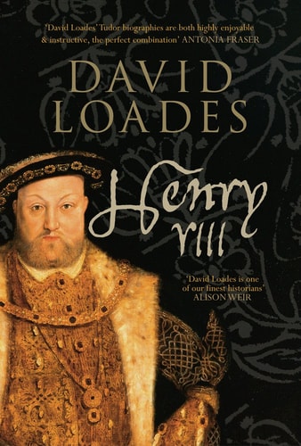 Henry VIII by David Loades