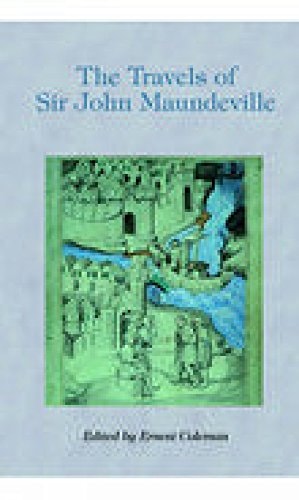 The Travels of Sir John Mandeville by Sir John Mandeville